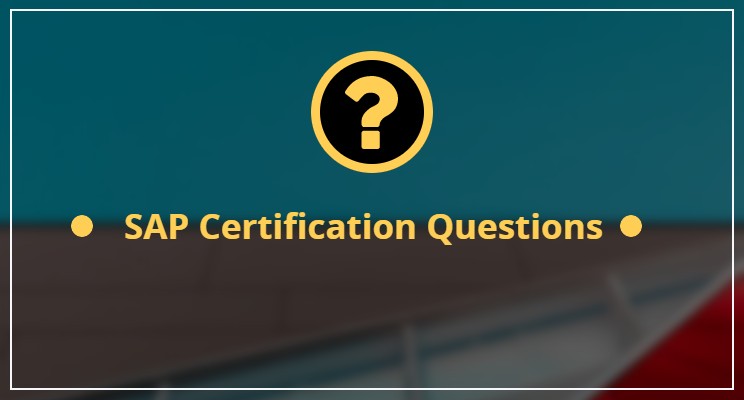 SAP Certification Questions